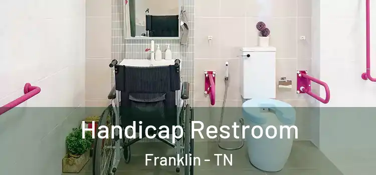 Handicap Restroom Franklin - TN