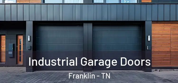  Industrial Garage Doors Franklin - TN